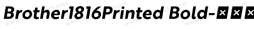 Brother1816Printed Bold字体转换